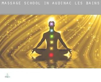 Massage school in  Audinac-Les-Bains