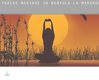 Thaise massage in  Banyuls de la Marenda