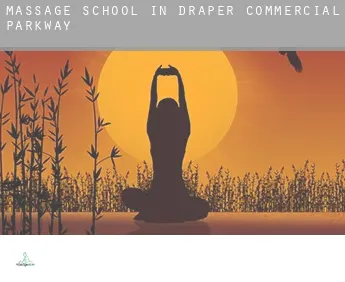 Massage school in  Draper Commercial Parkway