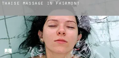Thaise massage in  Fairmont